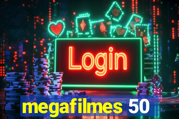 megafilmes 50